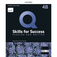 Q: Skills for Success 3rd Ed Reading and Writing 4 Student Book B with iQ Online