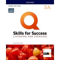 Q: Skills for Success 3rd Ed Listening and Speaking 5 Student Book A + iQ Online
