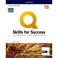 Q: Skills for Success 3rd Ed Listening and Speaking 1 Student Book B + iQ Online