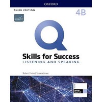 Q: Skills for Success 3rd Ed Listening and Speaking 4 Student Book B + iQ Online