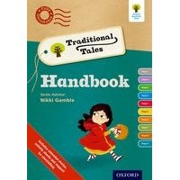 Oxford Reading Tree: Traditional Tales Teacher's Handbook (All levels)