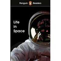 Penguin Readers 2: Life In Space