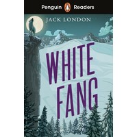 Penguin Readers 6: White Fang