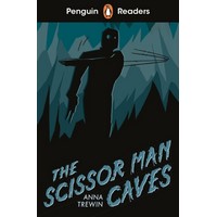 Penguin Readers Starter: The Scissor Man Caves
