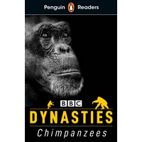 Penguin Readers 3: BCC Dynastiers: Chimpanzees