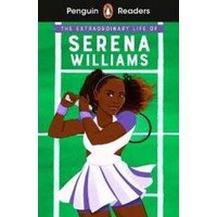 Penguin Readers 1: The Extraordinary Life of Serena Williams