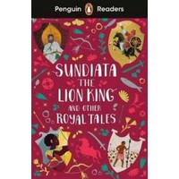Penguin Readers 2: Sundiata the Lion King and Other Royal Tales