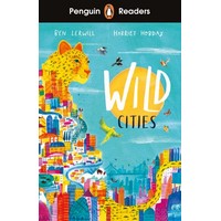 Penguin Readers 2 Wild Cities