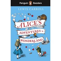 Penguin Readers 2: Alice's Adventures in Wonderland
