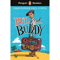 Penguin Readers 4: Bud, Not Buddy