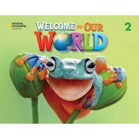Welcome to Our World Book 2 (2/E) Student Book Text Only