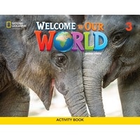 Welcome to Our World Book 3 (2/E) Activity Book