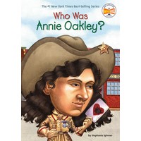 Who Was Annie Oakley? (YL2.5-3.5)(7,760 Words)