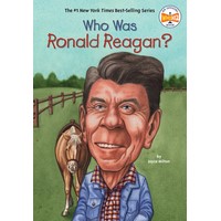 Who Was Ronald Reagan? (YL2.5-3.5)(8,112 Words)