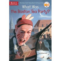 What Was the Boston Tea Party? (YL2.5-3.5)(6,712Words)