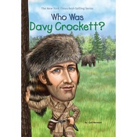 Who Was Davy Crockett? (YL2.5-3.5)(7,851 Words)
