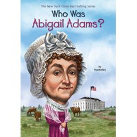 Who Was Abrigail Adams? (YL2.8-3.8)(7,602 Words)