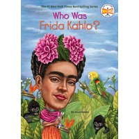 Who Was Frida Kahlo? (YL2.5-3.5)(6,810 Words)