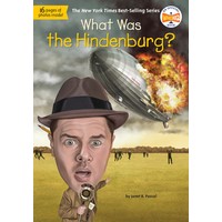 What Was the Hindenburg? (YL2.8-3.8)