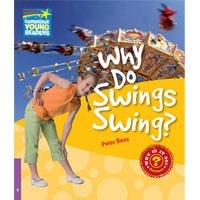 Cambridge Young Readers 4 Why Do Swings Swing?
