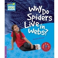 Cambridge Young Readers 4 Why Do Spiders Live in Webs?