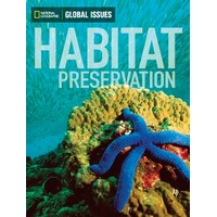 Global Issues Above Level (Grade 8) Habitat Preservation