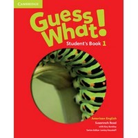Guess What! American English Level 1 Student's Book