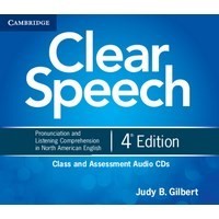 Clear Speech (4/E) Class and Assessment Audio CDs (4)