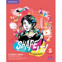 Shape It! Level 2 Student's Book with Practice Extra