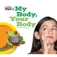 Our World Reader 1 My Body Your Body (Non Fiction)