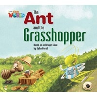 Our World Reader 2 The Ant and the Grasshopper