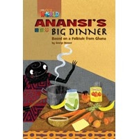 Our World Reader 3 Anansi's Big Dinner