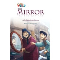 Our World Reader 4 The Mirror