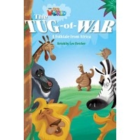Our World Reader 4 The Tug of War