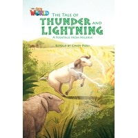 Our World Reader 5 The Tale of Thunder and Lightening