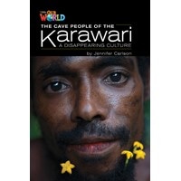 Our World Reader 5 The Cave People of the Karawari (Non Fiction)