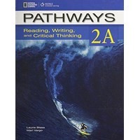 Pathways Reading Writing and Critical Thinking 2 Split A + Online Work Book Access