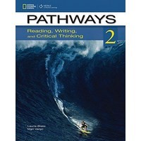 Pathways Reading Writing and Critical Thinking 2 Split B + Online Work Book Access