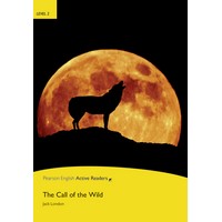 Pearson English Active Readers: L2 The Call of the Wild with MP3