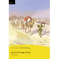 Pearson English Active Readers: L2 Journey Through Arabia with MP3