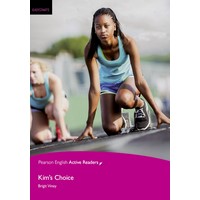 Pearson English Active Readers: Easystarts Kim’s Choice with MP3