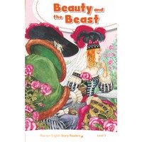 Pearson English Story Readers: L3 Beauty and the Beast
