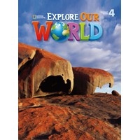 Explore Our World Level 4 Student Book