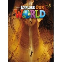 Explore Our World Level 5 Student Book