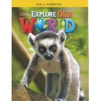 Explore Our World Level 2 Workbook
