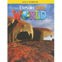 Explore Our World Level 4 Workbook