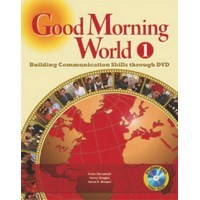 Good Morning World 1 Student Book +DVD