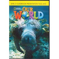 Our World Book 2 Classroom Presentation Tool DVD-ROM 2.0