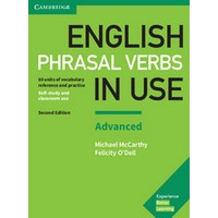 English Phrasal Verbs in Use (2/E) Book with answers Advanced