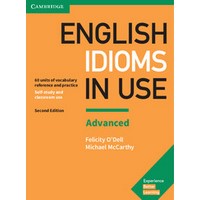 English Idioms in Use (2/E) Book with answers Advanced